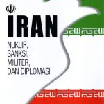 Buku IRAN: Nuklir, Sanksi, Nuklir, Diplomasi / Red Deal Channel / Alwas Mart Media