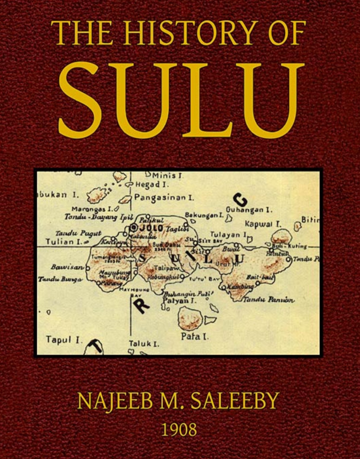 Buku The History of Sulu Najeeb Saleeby