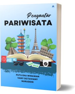 Sampul buku Pengantar Pariwisata karya Putu Eka Wirawan, Vany Octaviany, dan Nuruddin